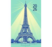 Parisian Elegance Planner 2026: 2026 Weekly & Monthly Organizer with Eiffel Tower Cover - A5, Undated Start, Goal Setting, Habit Tracker & Travel Journal Pages