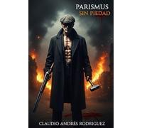 Parismus Sin Piedad