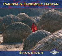 Parissa & Ensemble Dastan - Shoorideh