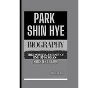 PARK SHIN HYE BIOGRAPHY: The Inspiring Journey of one of Korea’s Brightest Stars
