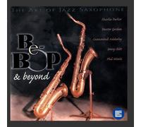 Parker - Be-Bop & Beyond
