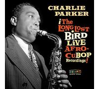 Parker, Charlie - Afro Cuban Bop - The Long Lost Bird Live Recordings [Vinilo]