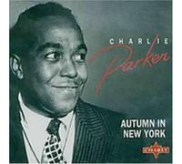 Parker Charlie - Autumn in New York