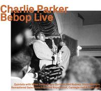 Parker,Charlie - Be Bop Live