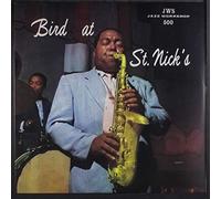Parker,Charlie - Bird at St.Nick's [Import] [Vinilo]