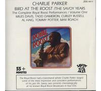 Parker,Charlie - Bird at the Roost / Savoy Years (The Complete Royal Roost Performances, Vol. 1)