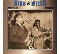 Parker,Charlie - Bird & Miles [Import]