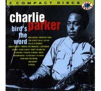 Parker,Charlie - Bird's the Word