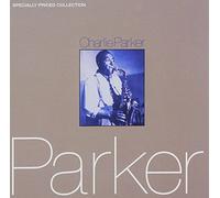 Parker, Charlie - Charlie Parker