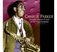 Parker, Charlie - Jazz at The Philharmonic