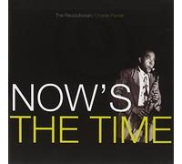 Parker, Charlie - Now's the Time