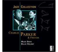Parker - Charlie Parker & Friends