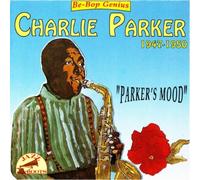 Parker,Charlie - Parker's Mood [Import]