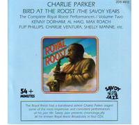 Parker,Charlie - Savoy Years Vol 2/Bird Atparker,Charl