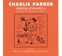Parker, Charlie - Swedish Schnapps Plus