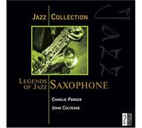 Parker/Coltrane - Legends of Jazz Saxophone