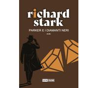 Parker e i diamanti neri (Narrativa)