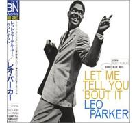 Parker,Leo - Let Me Tell You'bout It [Import]