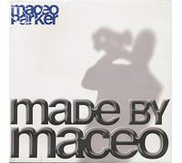 Parker Maceo - Made By Maceo [Vinilo]