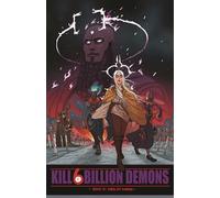 Parkinson-Morgan, Tom - Kill 6 Billion Demons, Book 4: King of Swords (KILL 6 BILLION DEMONS TP)