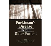 Parkinson's Disease in the Older Patient
