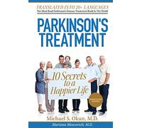 Parkinson's Treatment Portuguese Edition: 10 Secrets to a Happier Life:: Parkinson's Disease Portuguese