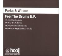 Parks & Wilson - Feel the Drums E.P.