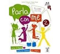 PARLA CON ME 2 (LIBRO + MP3 ONLINE): Libro + audio online 2: Vol. 2 (SIN COLECCION)