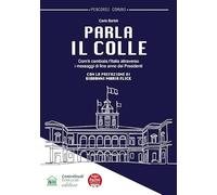 Parla il Colle. Com'è cambiata l'Italia attraverso i messaggi di fine anno dei Presidenti (Sociophaenomena)