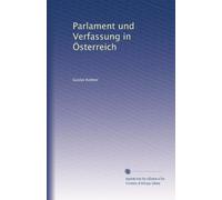 Parlament und Verfassung in Österreich: Volume 3