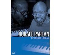 Parlan, Horace - Horace Parlan By Horace Parlan [USA] [DVD]