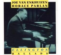 Parlan, Horace / Van Enkhuizen, Joe - Ellington Ballads
