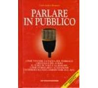Parlare in Pubblico. Con Audiocasse [Italia]