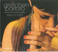 Parlato, Gretchen - Live In Nyc