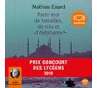 Parle-leur de batailles de rois et d'éléphants