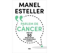 Parlem de cáncer | Manel Esteller
