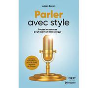 Parler avec style: Toutes les astuces pour avoir un style unique