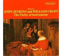 PARLEY OF INSTRUMENTS (ensemble) - Jenkins and Croft