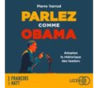 Parlez Comme Obama (audiolibro)