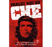 Parlez-moi du Che [Francia] [DVD]