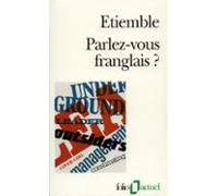 Parlez-vous Franglais? (ebook)