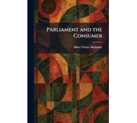 Parliament and the Consumer