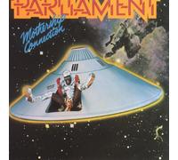 Parliament - Mothership Connection