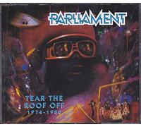 Parliament - Tear the Roof Off