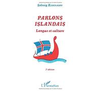 Parlons Islandais: Langue et culture - (2e édition)