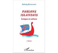 Parlons Islandais: Langue et culture (2e édition) (2e édition)