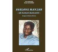 Parlons Manjak: Langue de Guinée-Bissau