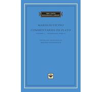 Parmenides: Volume 2: Part II (The I Tatti Renaissance Library)