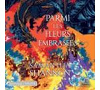Parmi Les Fleurs Embrasées