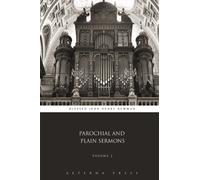 Parochial and Plain Sermons: Volume 2 (2 Volumes) by Blessed John Henry Newman (2015-07-09)